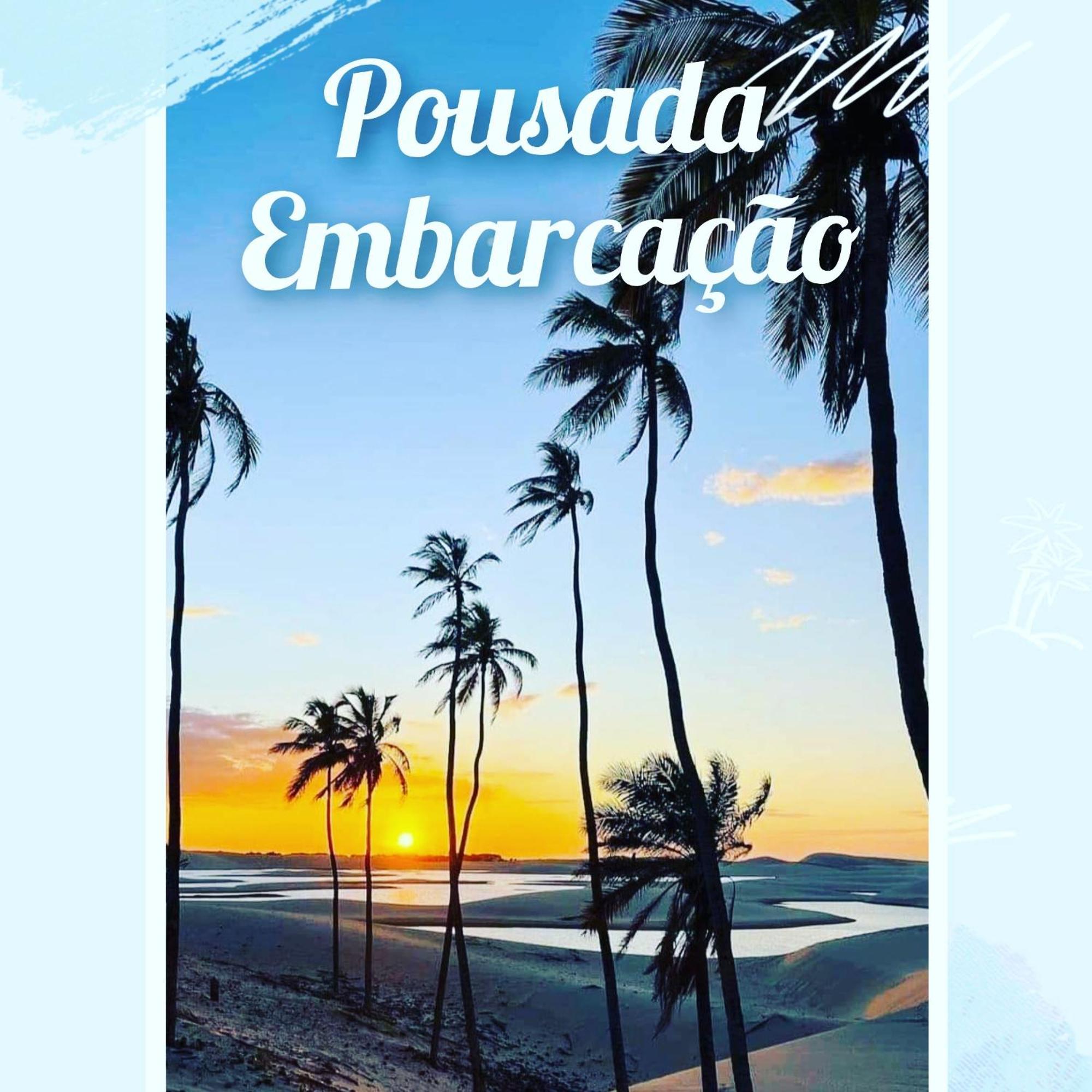 Pousada Embarcacao Hotel Tutoia Bagian luar foto